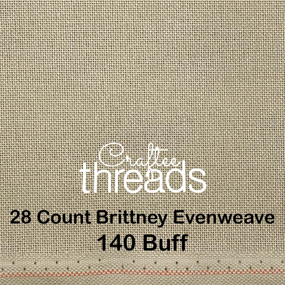 Brightney Craft 28 COUNT ZWEIGART EVENWEAVE BRITTNEY BUFF (3115) – Crafteethreads