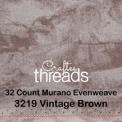 32 COUNT ZWEIGART EVENWEAVE MURANO VINTAGE BROWN (3219)
