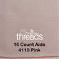 16 COUNT ZWEIGART AIDA PINK (4110)