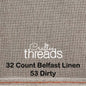 32 COUNT ZWEIGART BELFAST LINEN NATURAL (53)