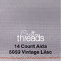 14 COUNT ZWEIGART AIDA VINTAGE LILAC (5059)